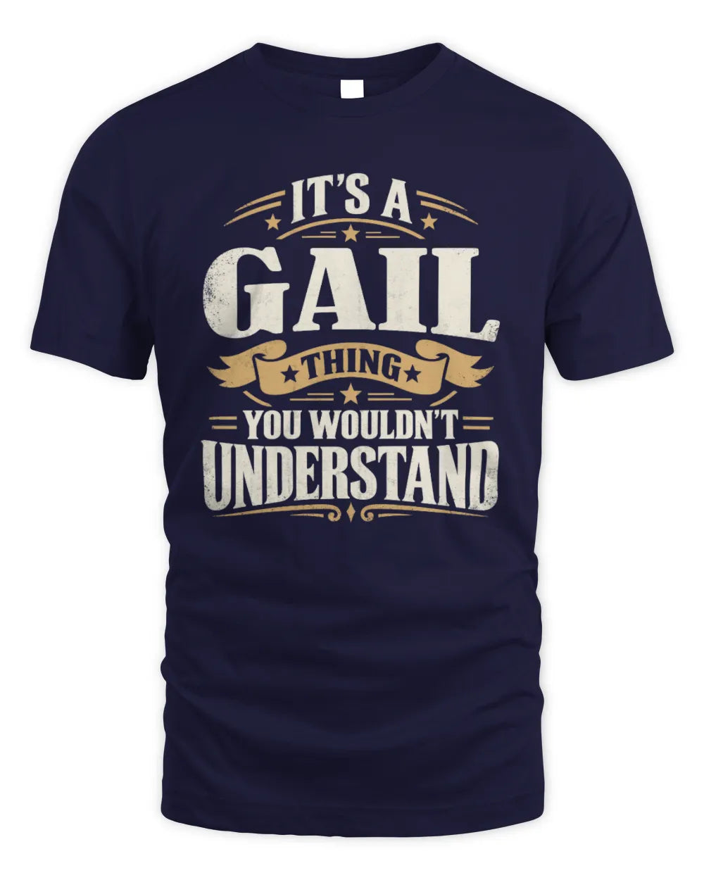 GAIL P08 TH51 - Personalized “It’s a/an [NAME] Thing – You Wouldn’t Understand” Shirt - Unisex Standard T-Shirt - Navy
