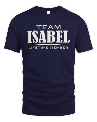 ISABEL BL62-K4-128 - Personalized “Team NAME Lifetime Member” - Unisex Standard T-Shirt - Navy