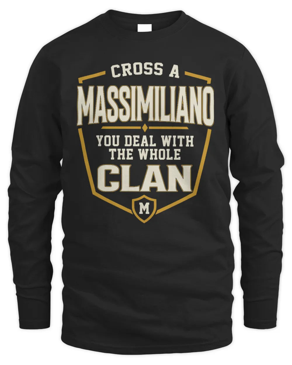 MASSIMILIANO NT1-K008 Cross A/An NAME, You Deal With the Whole Clan | Personalized Vintage T-Shirt - Men's Long Sleeved T-Shirt - Black