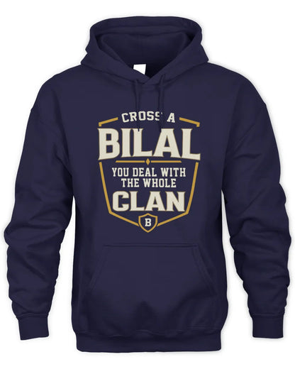 BILAL NT1-K008 Cross A/An NAME, You Deal With the Whole Clan | Personalized Vintage T-Shirt - Unisex Hoodie - Navy