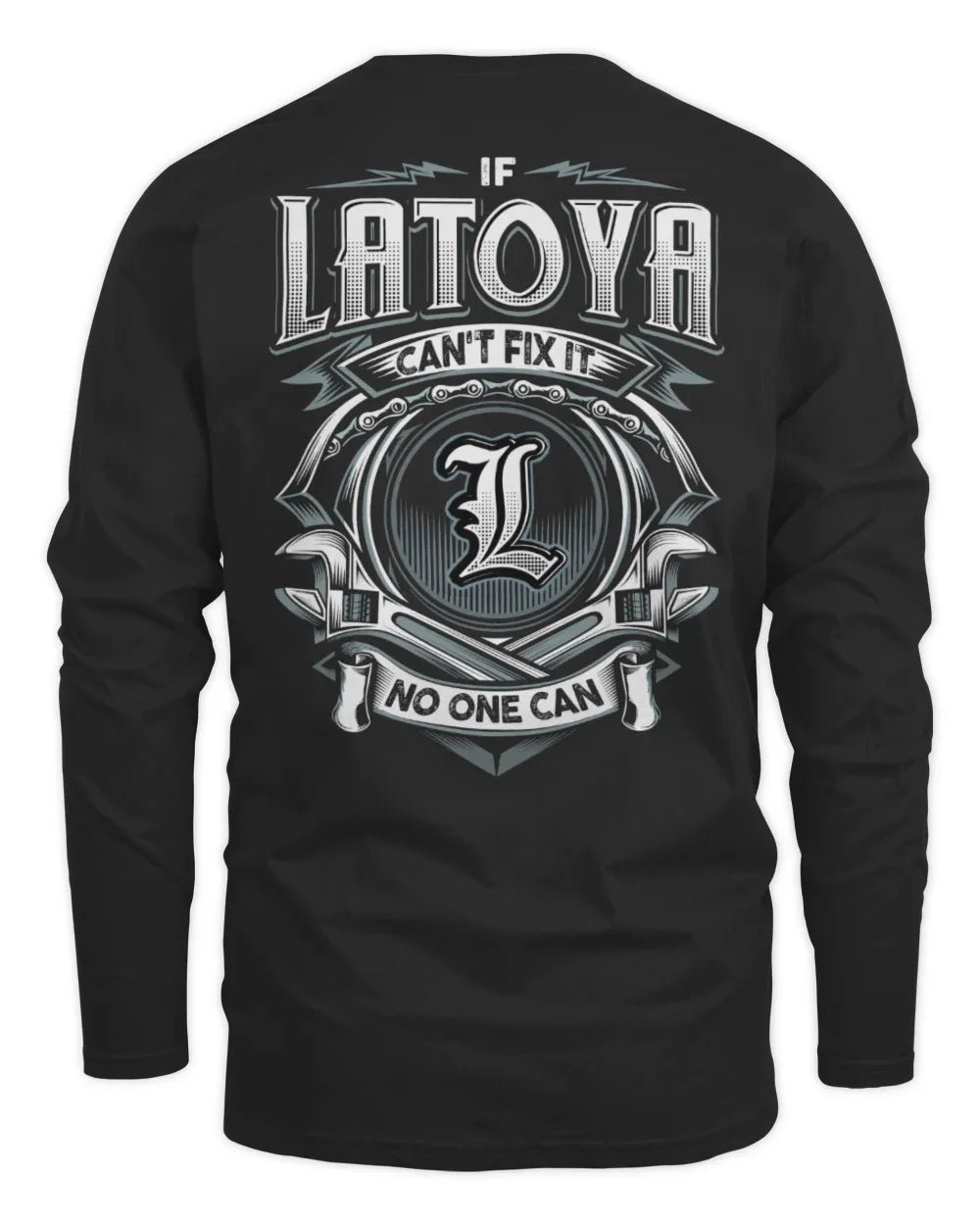 LATOYA AP81-K4-626 - Personalized Ahmed Quote Apparel “If Ahmed Can't Fix It, No One Can” - Men's Long Sleeved T-Shirt - Black