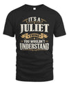 JULIET P08 TH51 - Personalized “It’s a/an [NAME] Thing – You Wouldn’t Understand” Shirt