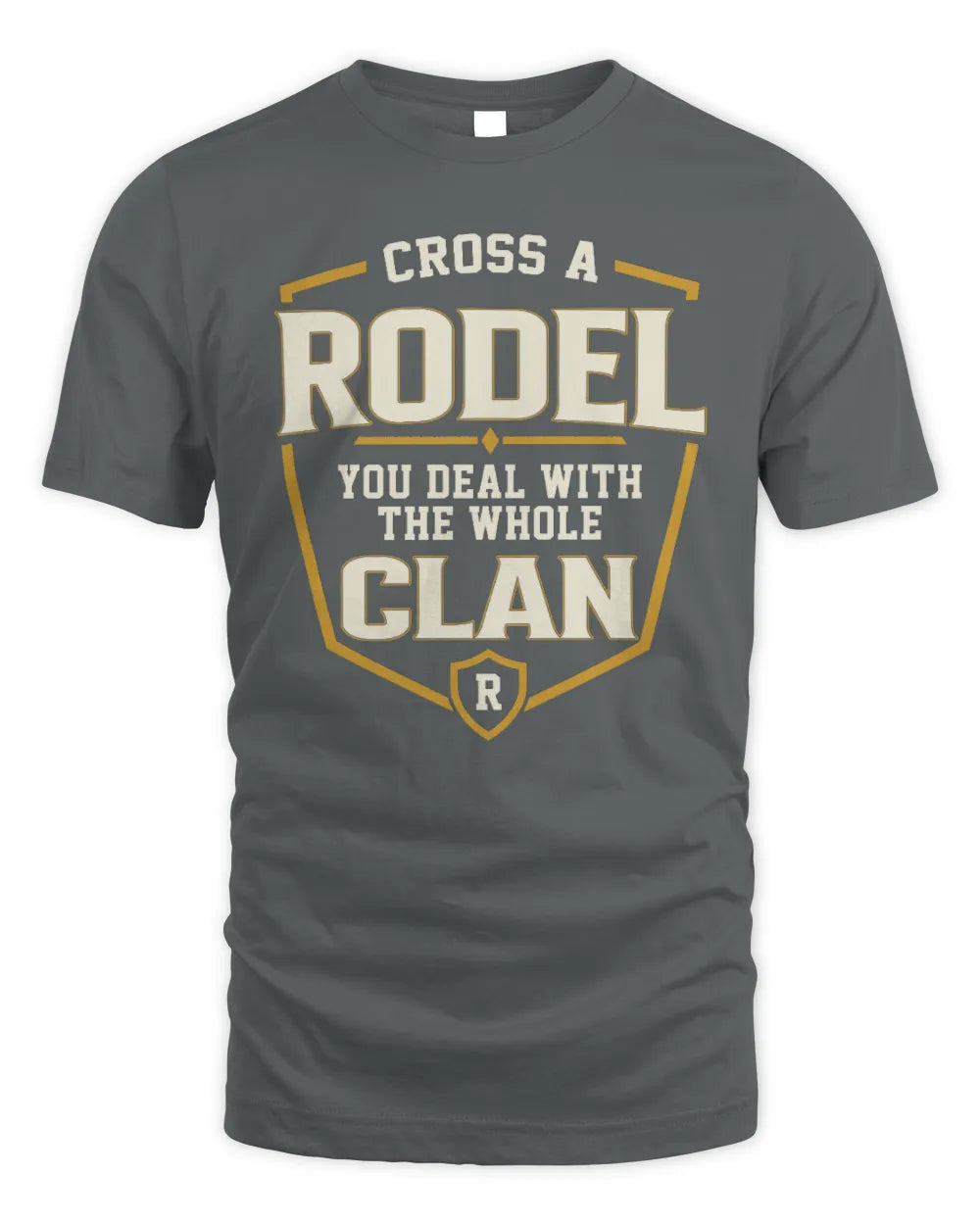 RODEL NT1-K008 Cross A/An NAME, You Deal With the Whole Clan | Personalized Vintage T-Shirt - Unisex Standard T-Shirt - Charcoal