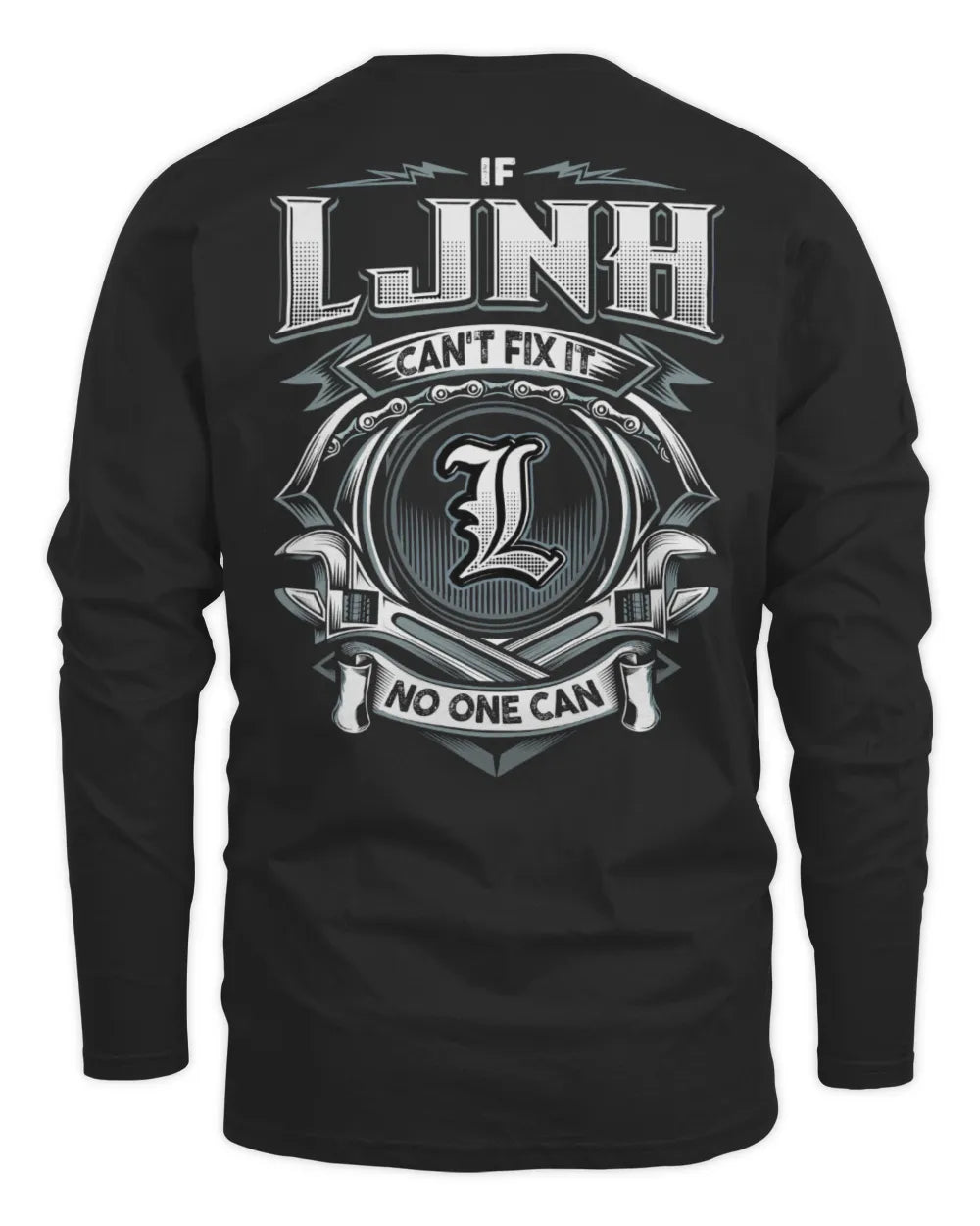 LJNH AP81-K4-626 - Personalized Ahmed Quote Apparel “If Ahmed Can't Fix It, No One Can” - Men's Long Sleeved T-Shirt - Black