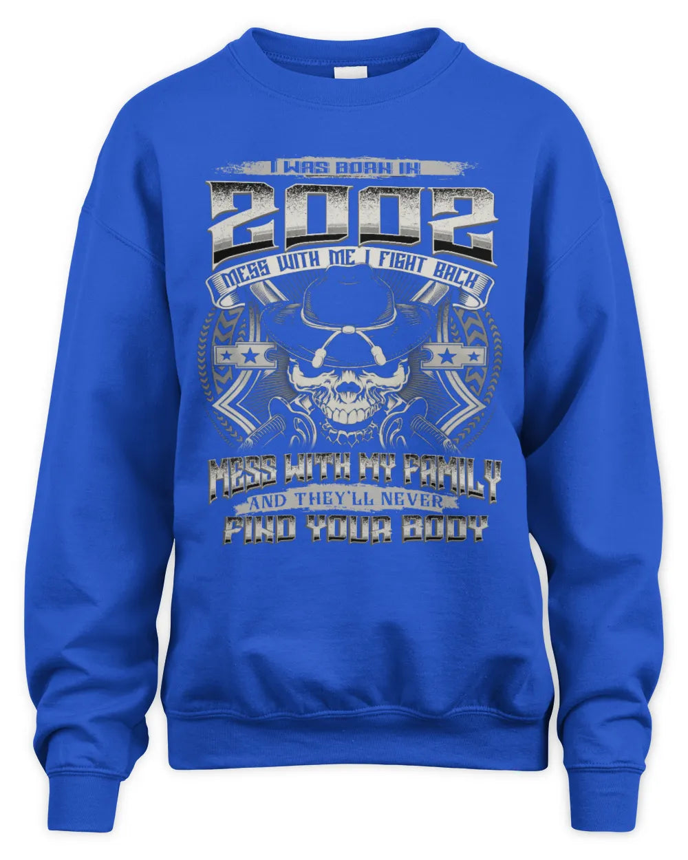 2002 HH89-K2 – Protective Family Quote T-Shirt - Unisex Sweatshirt - Royal