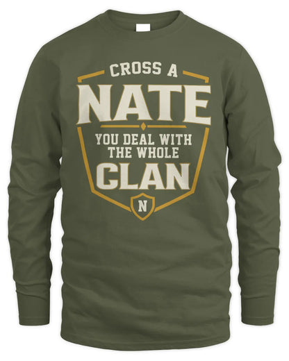 NATE NT1-K008 Cross A/An NAME, You Deal With the Whole Clan | Personalized Vintage T-Shirt - Men's Long Sleeved T-Shirt - Military Green