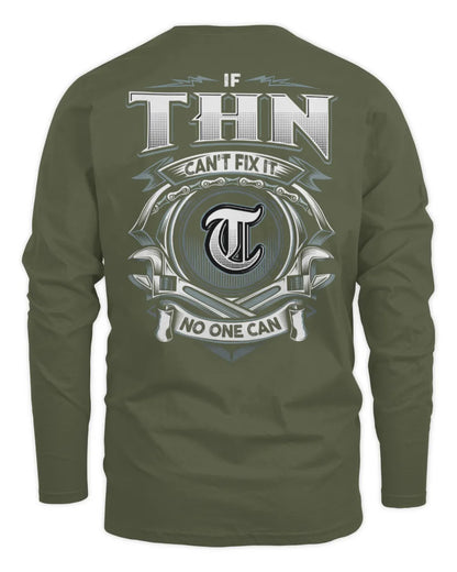 THN AP81-K4-626 - Personalized Ahmed Quote Apparel “If Ahmed Can't Fix It, No One Can” - Men's Long Sleeved T-Shirt - Military Green
