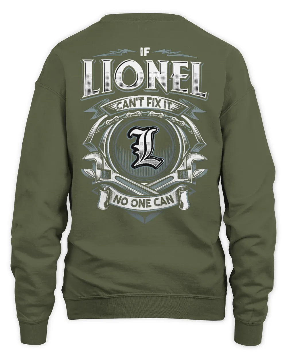 LIONEL AP81-K4-626 - Personalized Ahmed Quote Apparel “If Ahmed Can't Fix It, No One Can” - Unisex Sweatshirt - Military Green