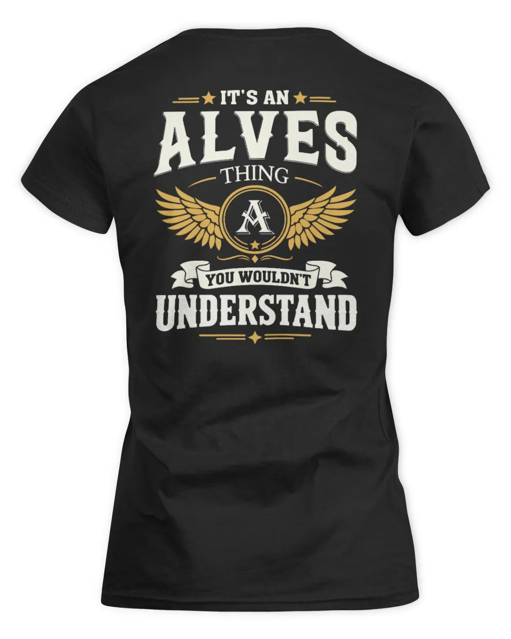 ALVES KT06-M008 It’s a [NAME] Thing – You Wouldn’t Understand | Personalized Vintage T-Shirt - Women's Standard T-Shirt - Black