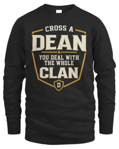 DEAN NT1-K008 Cross A/An NAME, You Deal With the Whole Clan | Personalized Vintage T-Shirt - Men's Long Sleeved T-Shirt - Black