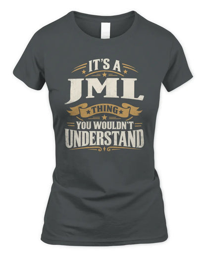 JML P08 TH51 - Personalized “It’s a/an [NAME] Thing – You Wouldn’t Understand” Shirt - Women's Standard T-Shirt - Charcoal