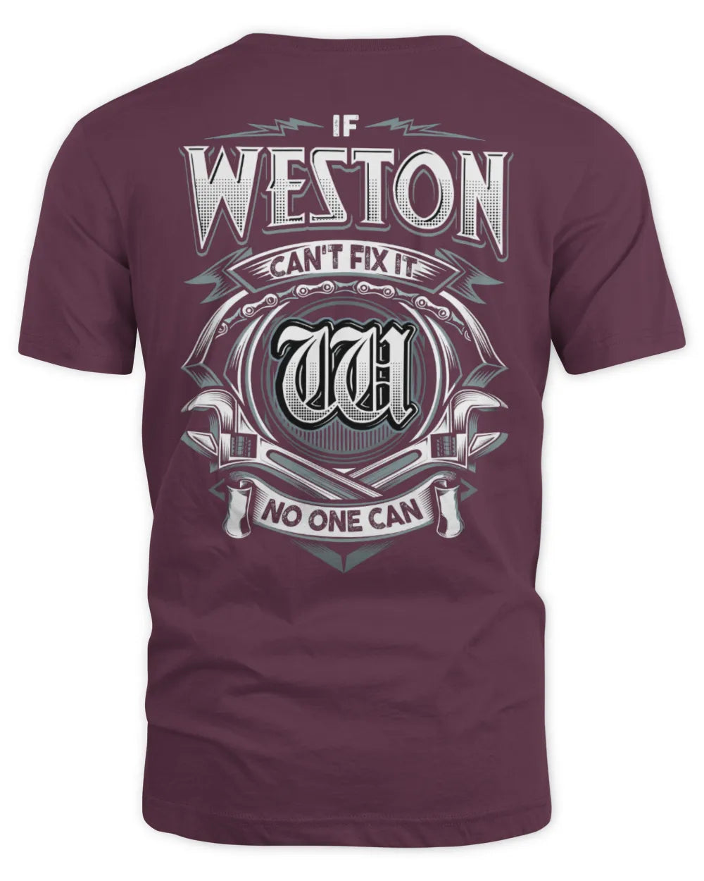 WESTON AP81-K4-626 - Personalized Ahmed Quote Apparel “If Ahmed Can't Fix It, No One Can” - Unisex Standard T-Shirt - Maroon