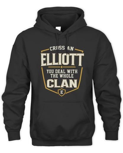 ELLIOTT NT1-K008 Cross A/An NAME, You Deal With the Whole Clan | Personalized Vintage T-Shirt - Unisex Hoodie - Black