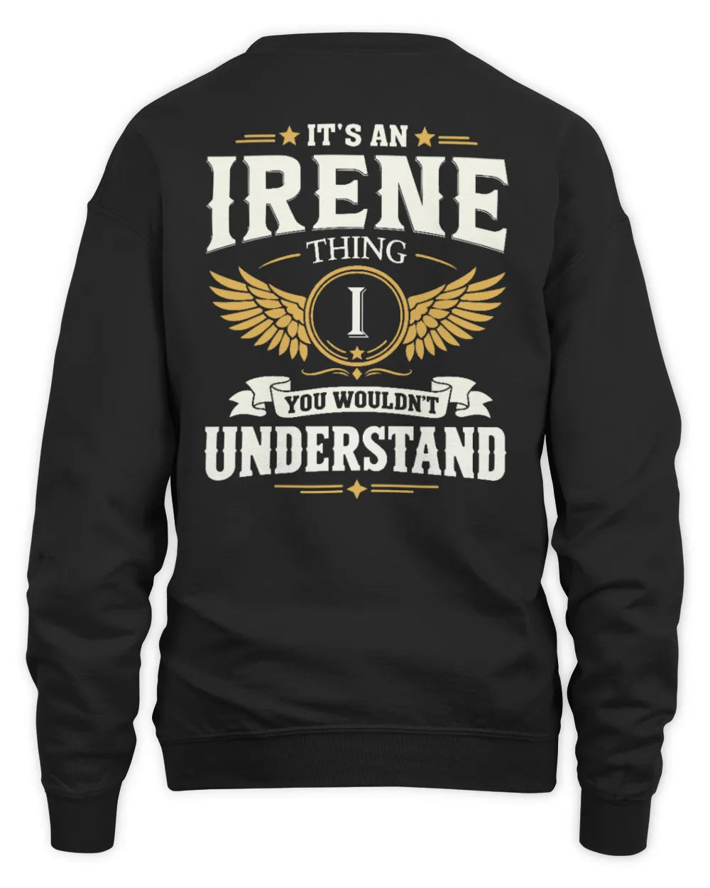 IRENE KT06-M008 It’s a [NAME] Thing – You Wouldn’t Understand | Personalized Vintage T-Shirt - Unisex Sweatshirt - Black
