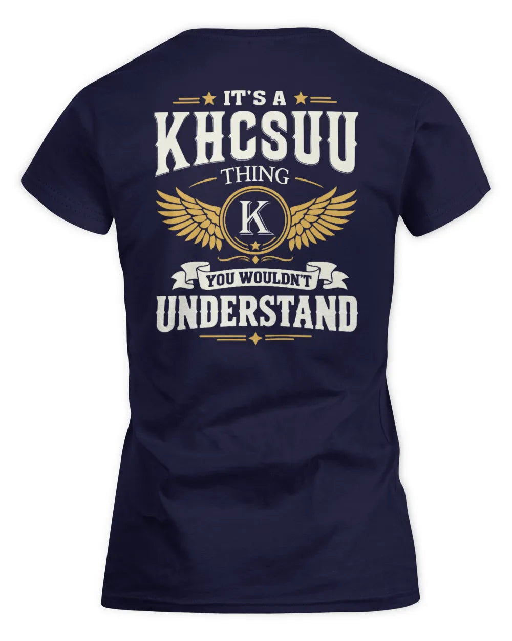 KHCSUU KT06-M008 It’s a [NAME] Thing – You Wouldn’t Understand | Personalized Vintage T-Shirt - Women's Standard T-Shirt - Navy