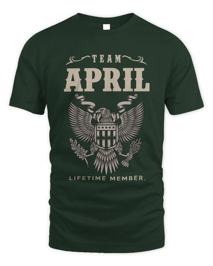 APRIL TP06-K82 – Personalized Classic Style Apparel “Team NAME Lifetime Member” - Unisex Standard T-Shirt - Forest Green