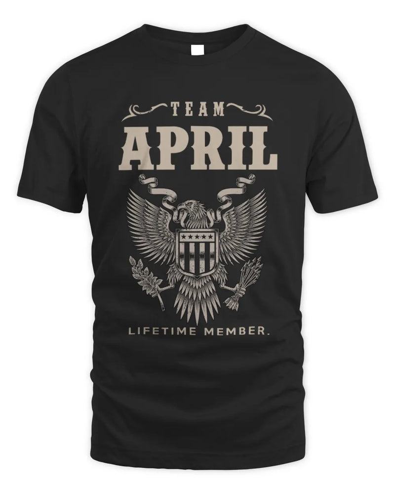 APRIL TP06-K82 – Personalized Classic Style Apparel “Team NAME Lifetime Member” - Unisex Standard T-Shirt - Black