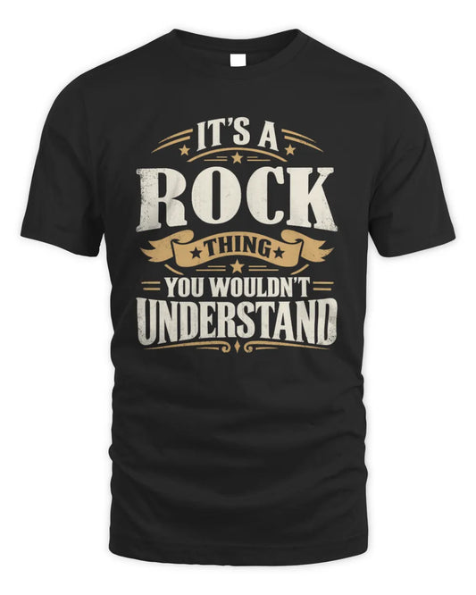 ROCK P08 TH51 - Personalized “It’s a/an [NAME] Thing – You Wouldn’t Understand” Shirt - Unisex Standard T-Shirt - Black