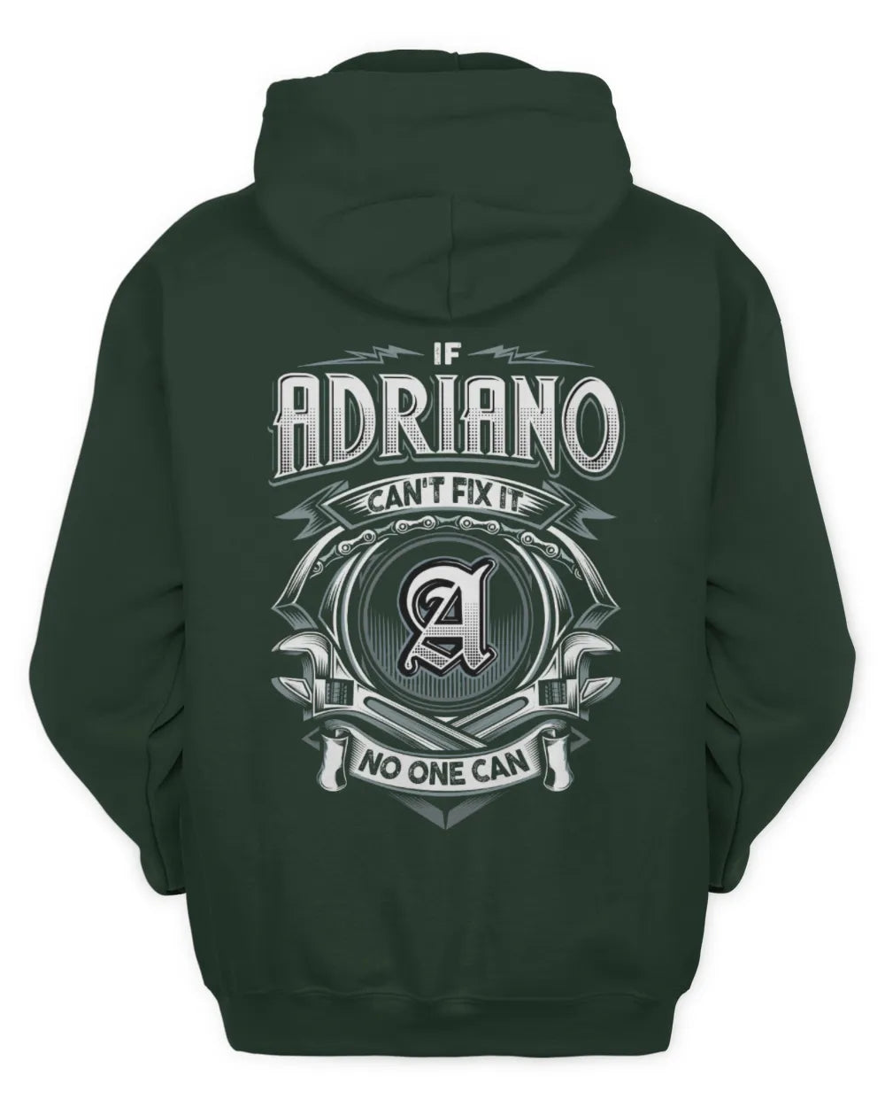 ADRIANO AP81-K4-626 - Personalized Ahmed Quote Apparel “If Ahmed Can't Fix It, No One Can” - Unisex Hoodie - Forest Green