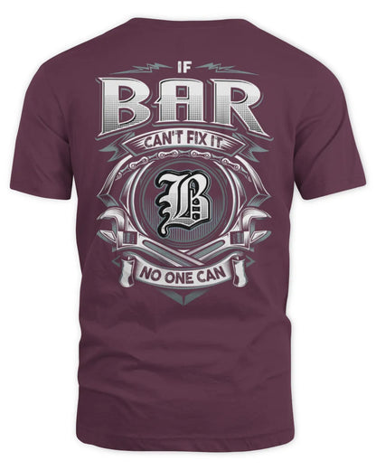 BAR AP81-K4-626 - Personalized Ahmed Quote Apparel “If Ahmed Can't Fix It, No One Can” - Unisex Standard T-Shirt - Maroon