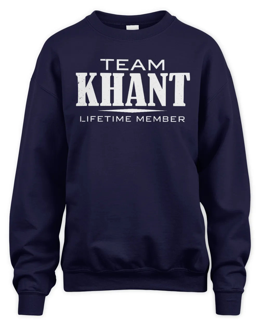 KHANT BL62-K4-128 - Personalized “Team NAME Lifetime Member” - Unisex Sweatshirt - Navy