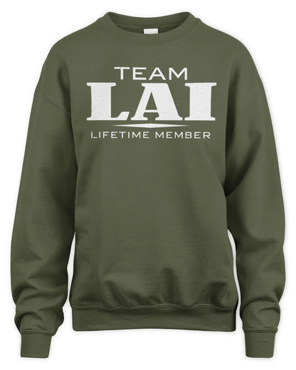 LAI BL62-K4-128 - Personalized “Team NAME Lifetime Member” - Unisex Sweatshirt - Military Green