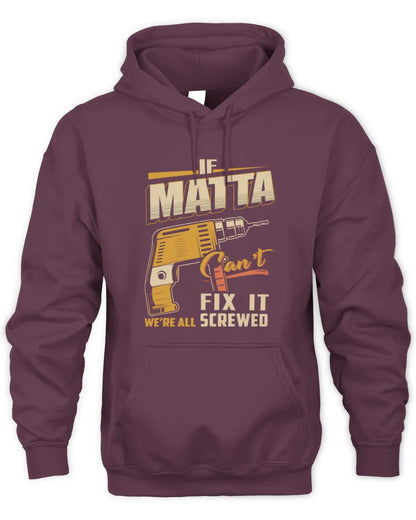 MATTA TP22-K4-228 - Personalized Handyman T-Shirt “If AARON Can’t Fix It, We’re All Screwed” - Unisex Hoodie - Maroon