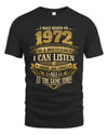 1972 TH03-K4 – Funny Birth Year Multitasker Quote T-Shirt