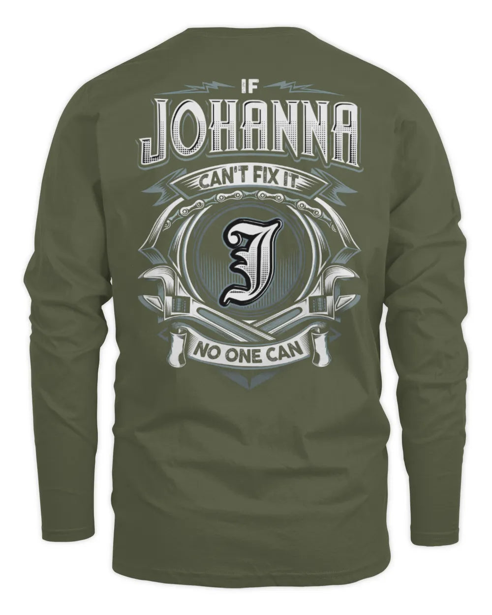 JOHANNA AP81-K4-626 - Personalized Ahmed Quote Apparel “If Ahmed Can't Fix It, No One Can” - Men's Long Sleeved T-Shirt - Military Green