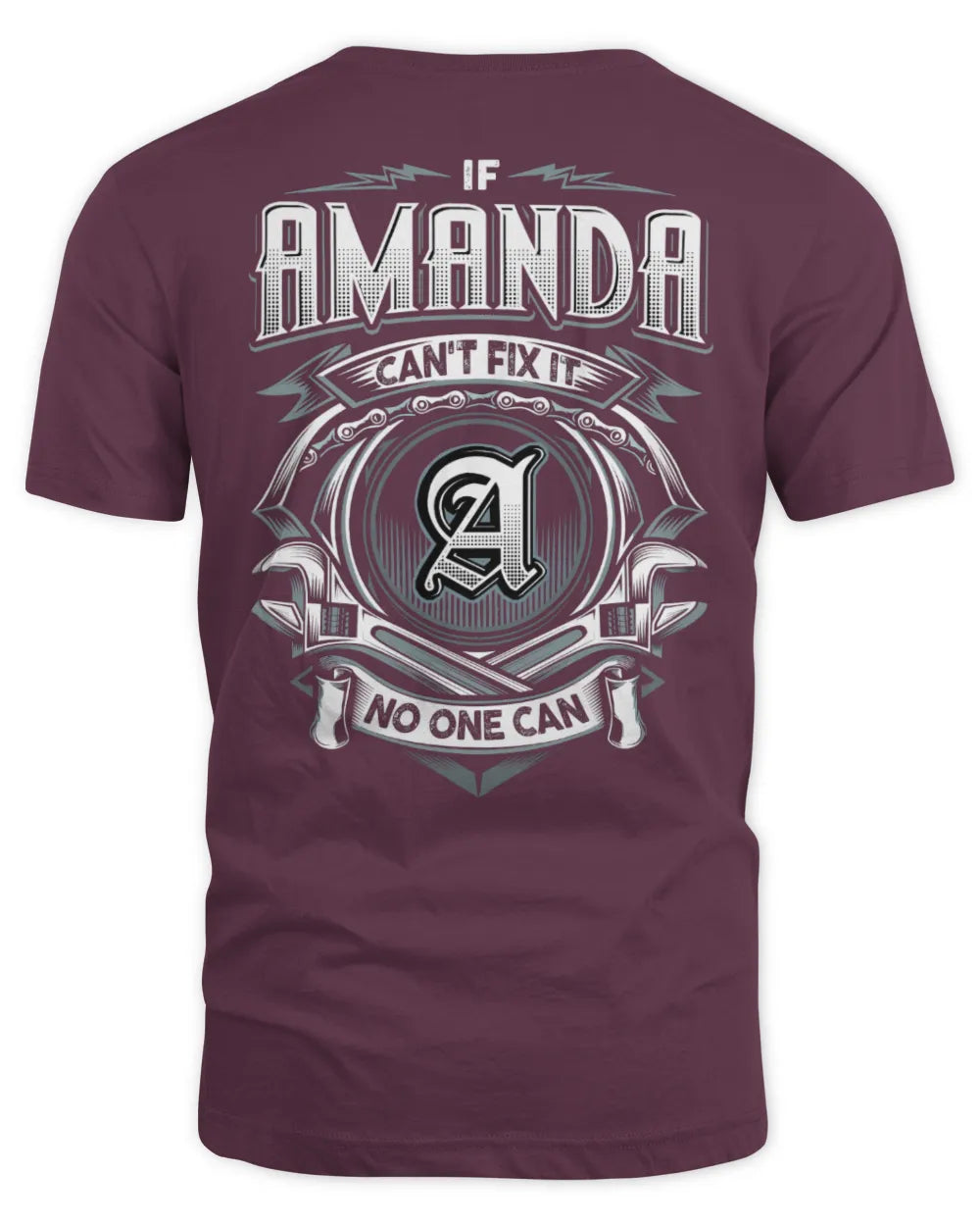 AMANDA AP81-K4-626 - Personalized Ahmed Quote Apparel “If Ahmed Can't Fix It, No One Can” - Unisex Standard T-Shirt - Maroon