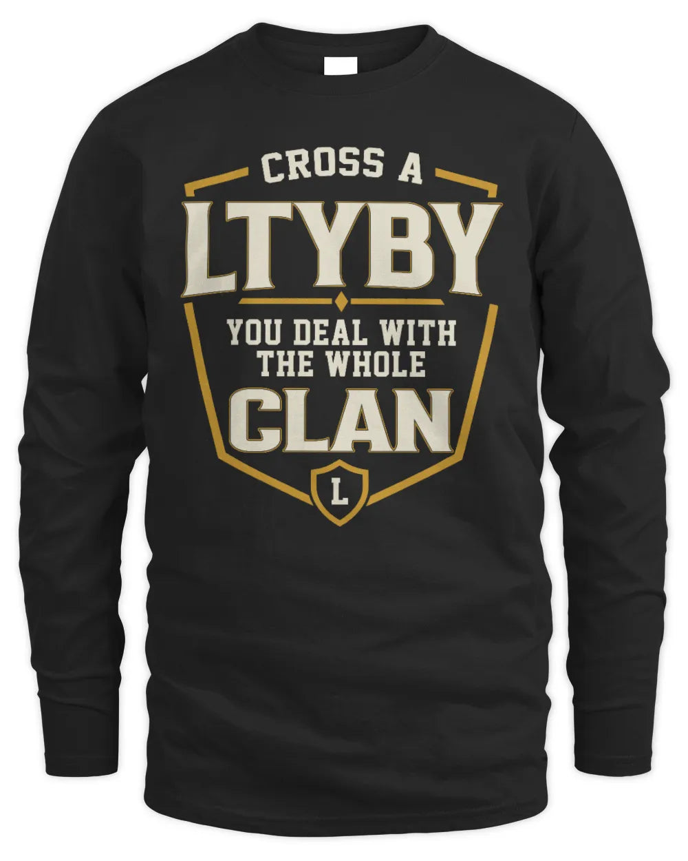LTYBY NT1-K008 Cross A/An NAME, You Deal With the Whole Clan | Personalized Vintage T-Shirt - Men's Long Sleeved T-Shirt - Black