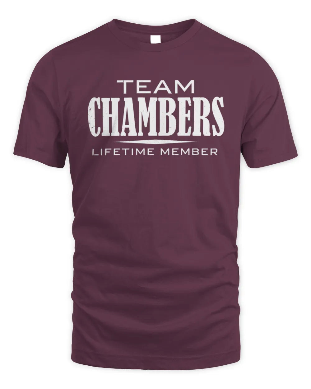 CHAMBERS BL62-K4-128 - Personalized “Team NAME Lifetime Member” - Unisex Standard T-Shirt - Maroon
