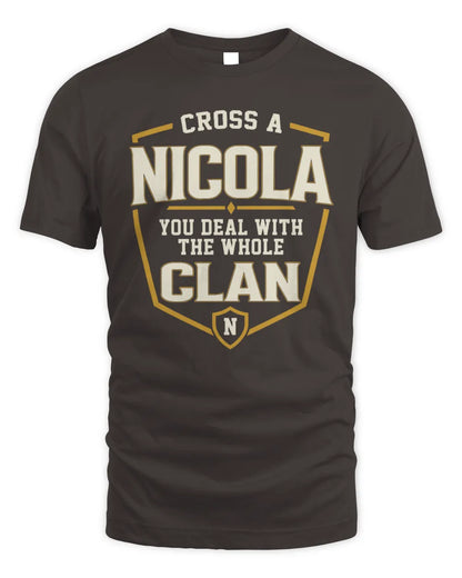 NICOLA NT1-K008 Cross A/An NAME, You Deal With the Whole Clan | Personalized Vintage T-Shirt - Unisex Standard T-Shirt - Dark Chocolate