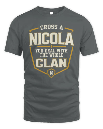 NICOLA NT1-K008 Cross A/An NAME, You Deal With the Whole Clan | Personalized Vintage T-Shirt - Unisex Standard T-Shirt - Charcoal