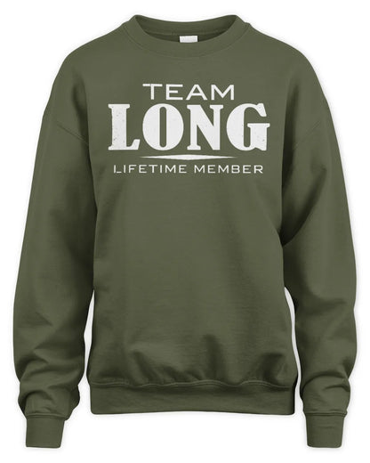 LONG BL62-K4-128 - Personalized “Team NAME Lifetime Member” - Unisex Sweatshirt - Military Green