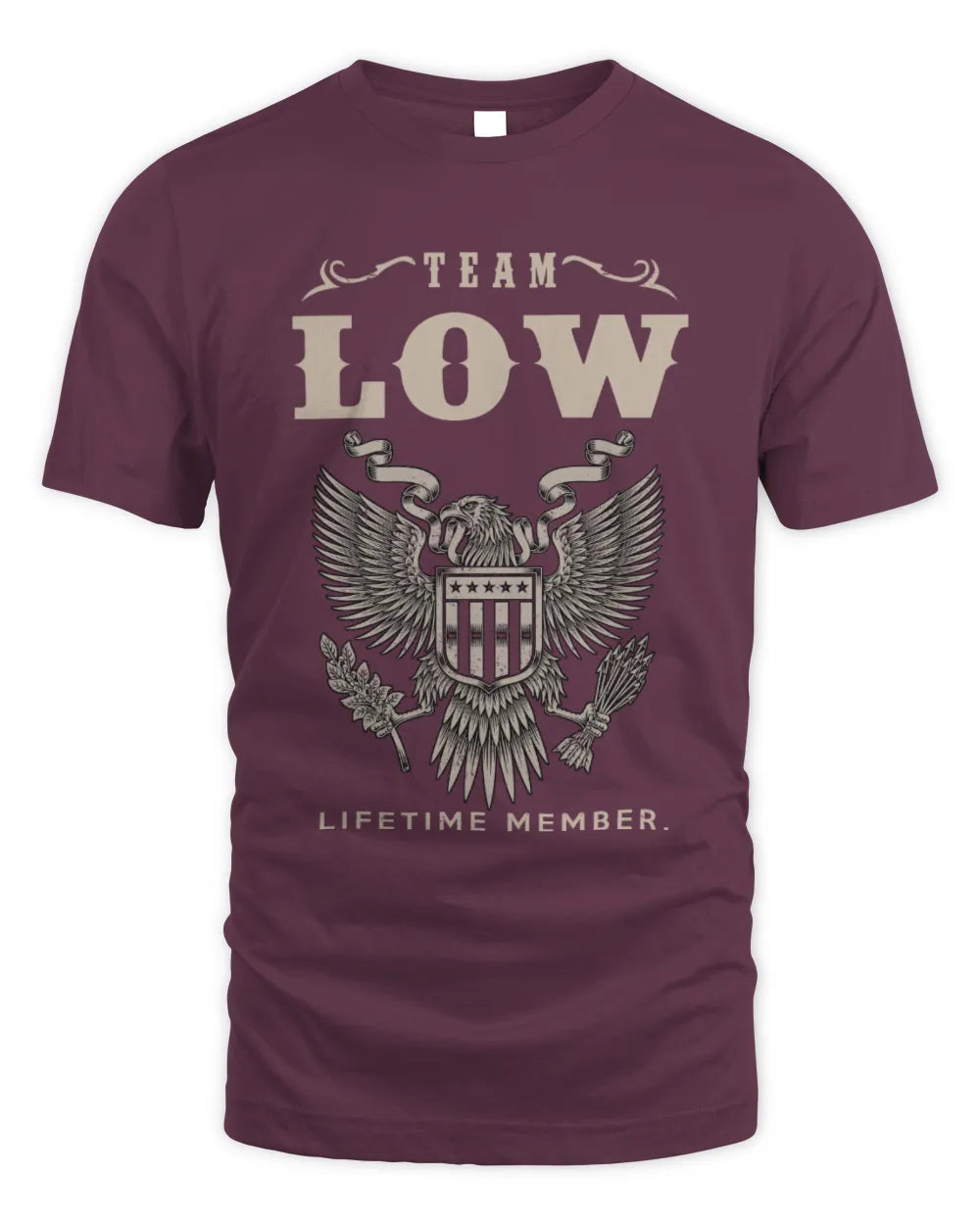 LOW TP06-K82 – Personalized Classic Style Apparel “Team NAME Lifetime Member” - Unisex Standard T-Shirt - Maroon