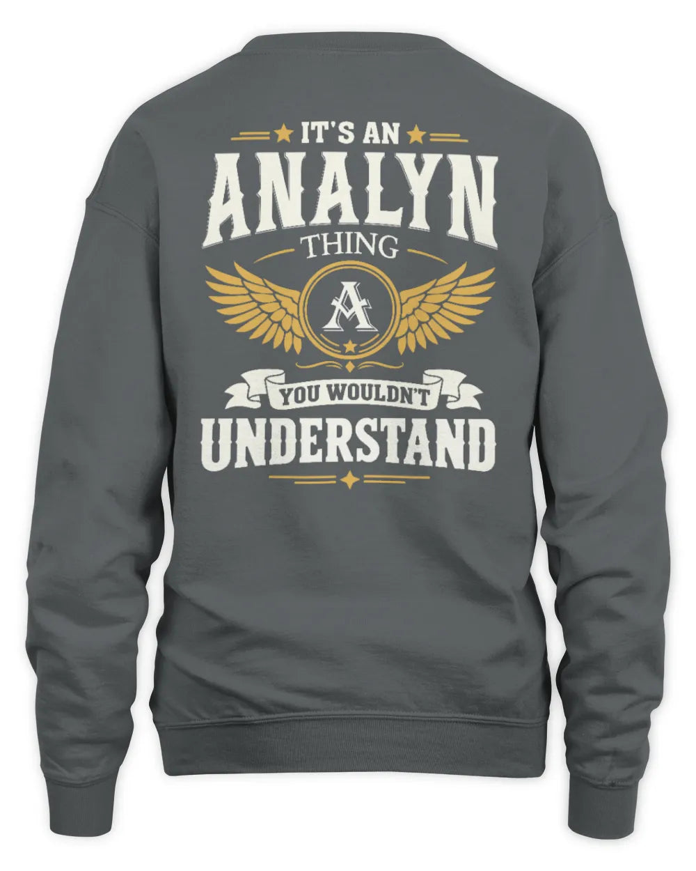 ANALYN KT06-M008 It’s a [NAME] Thing – You Wouldn’t Understand | Personalized Vintage T-Shirt - Unisex Sweatshirt - Charcoal