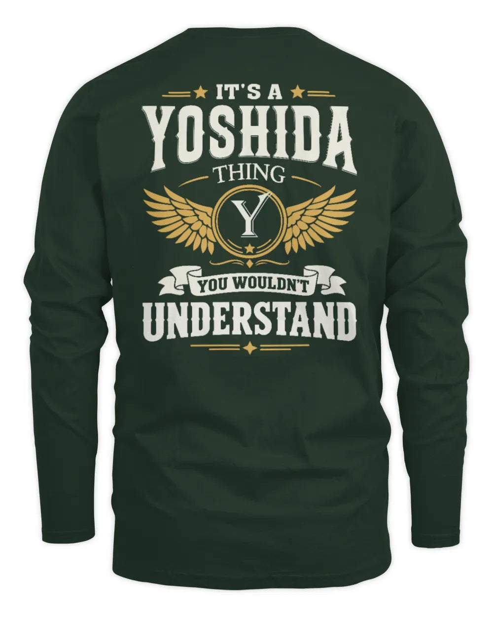 YOSHIDA KT06-M008 It’s a [NAME] Thing – You Wouldn’t Understand | Personalized Vintage T-Shirt - Men's Long Sleeved T-Shirt - Forest Green