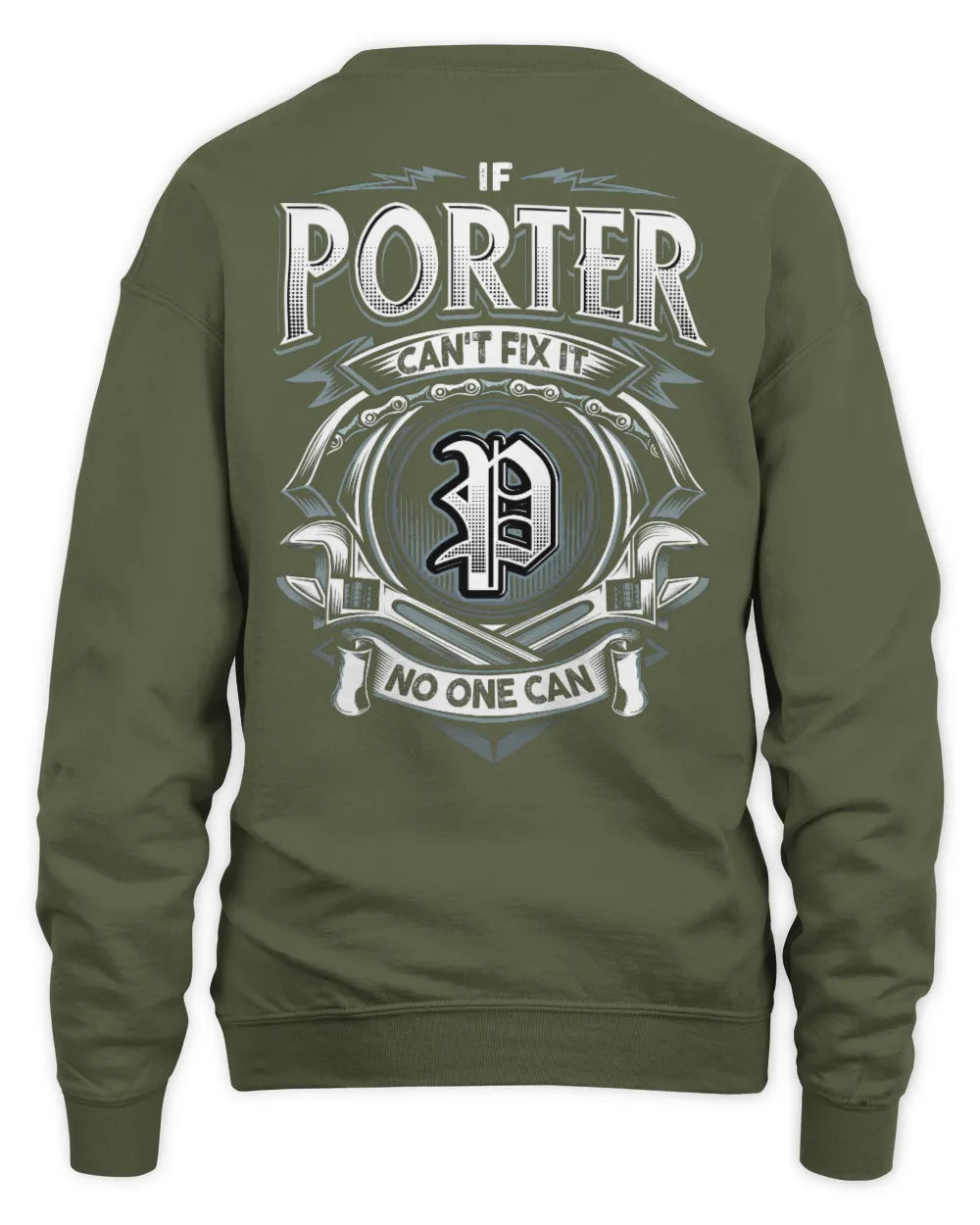 PORTER AP81-K4-626 - Personalized Ahmed Quote Apparel “If Ahmed Can't Fix It, No One Can” - Unisex Sweatshirt - Military Green