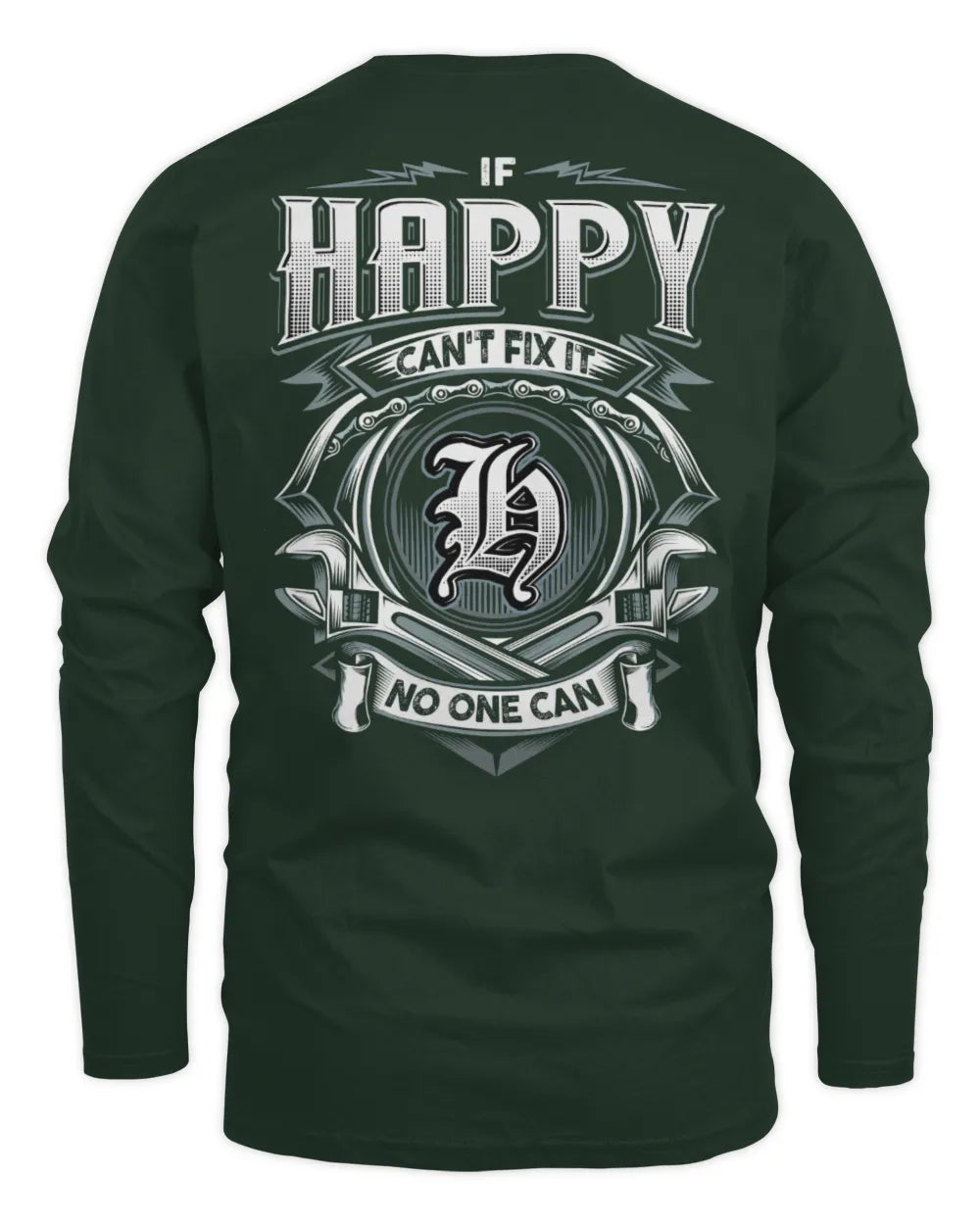 HAPPY AP81-K4-626 - Personalized Ahmed Quote Apparel “If Ahmed Can't Fix It, No One Can” - Men's Long Sleeved T-Shirt - Forest Green