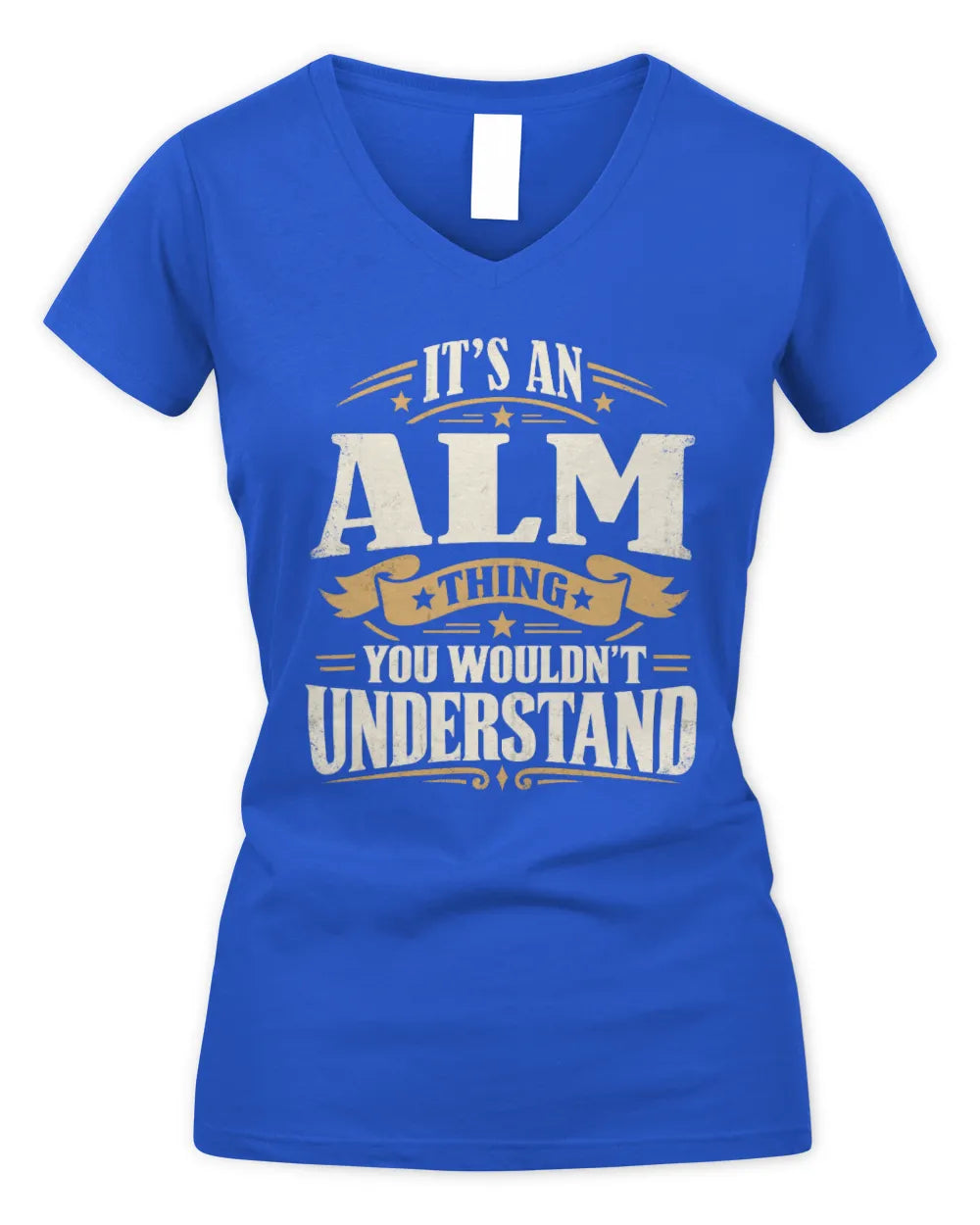 ALM P08 TH51 - Personalized “It’s a/an [NAME] Thing – You Wouldn’t Understand” Shirt - Women's V-Neck T-Shirt - Royal
