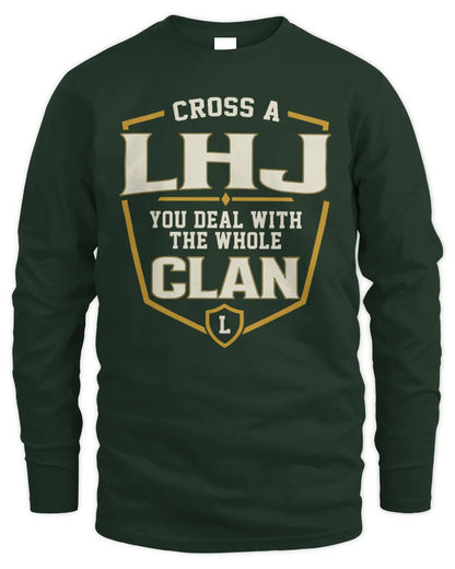 LHJ NT1-K008 Cross A/An NAME, You Deal With the Whole Clan | Personalized Vintage T-Shirt - Men's Long Sleeved T-Shirt - Forest Green