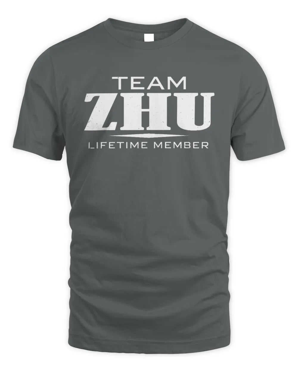 ZHU BL62-K4-128 - Personalized “Team NAME Lifetime Member” - Unisex Standard T-Shirt - Charcoal