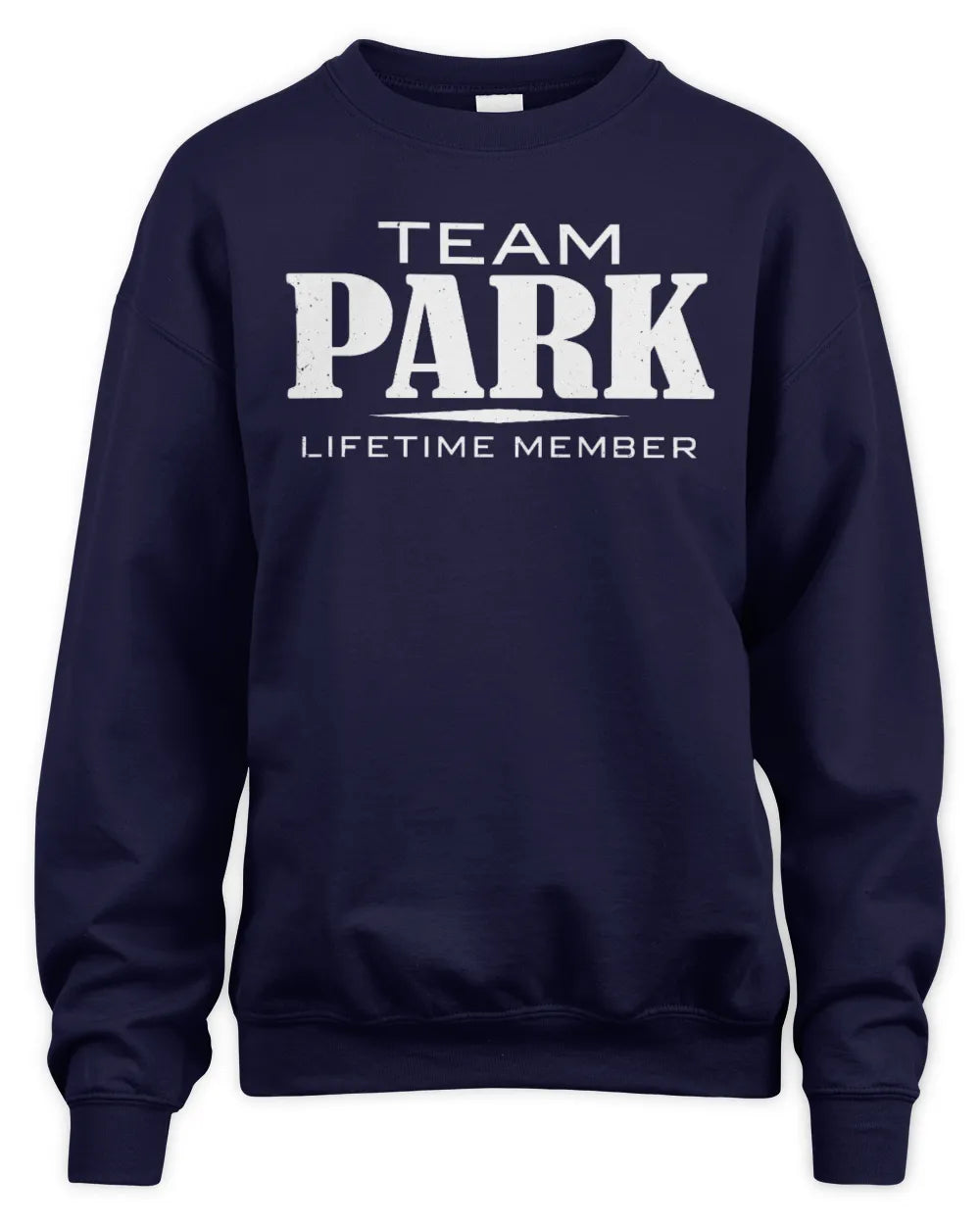 PARK BL62-K4-128 - Personalized “Team NAME Lifetime Member” - Unisex Sweatshirt - Navy