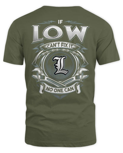 LOW AP81-K4-626 - Personalized Ahmed Quote Apparel “If Ahmed Can't Fix It, No One Can” - Unisex Standard T-Shirt - Military Green