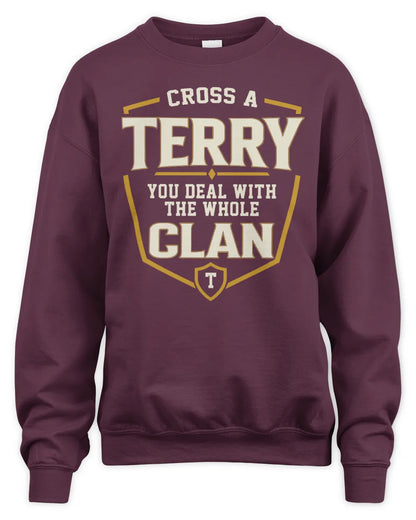 TERRY NT1-K008 Cross A/An NAME, You Deal With the Whole Clan | Personalized Vintage T-Shirt - Unisex Sweatshirt - Maroon