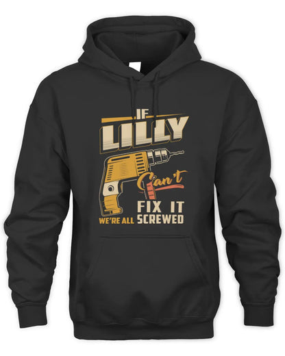 LILLY TP22-K4-228 - Personalized Handyman T-Shirt “If AARON Can’t Fix It, We’re All Screwed” - Unisex Hoodie - Black