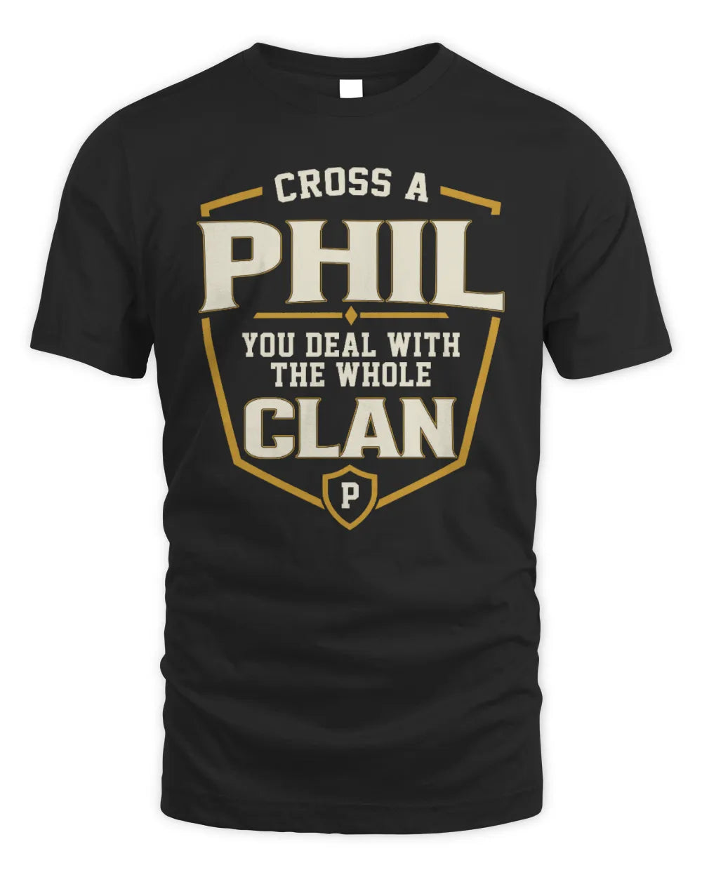PHIL NT1-K008 Cross A/An NAME, You Deal With the Whole Clan | Personalized Vintage T-Shirt