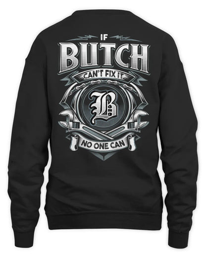 BUTCH AP81-K4-626 - Personalized Ahmed Quote Apparel “If Ahmed Can't Fix It, No One Can” - Unisex Sweatshirt - Black