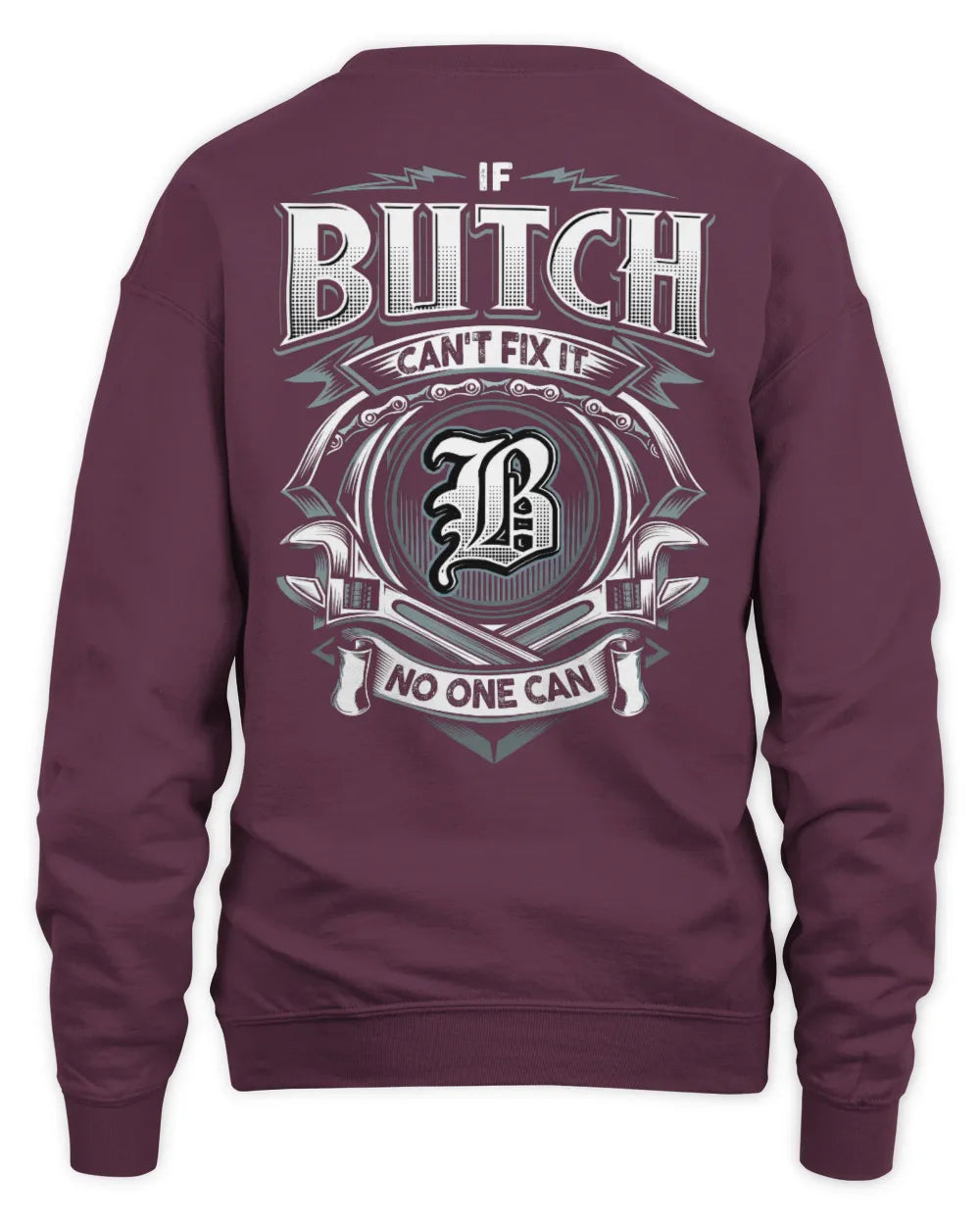 BUTCH AP81-K4-626 - Personalized Ahmed Quote Apparel “If Ahmed Can't Fix It, No One Can” - Unisex Sweatshirt - Maroon
